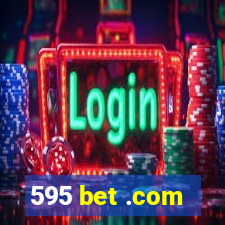 595 bet .com